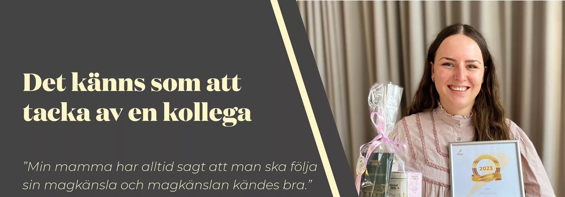 Avslutningsintervju med Hilda praktikant
